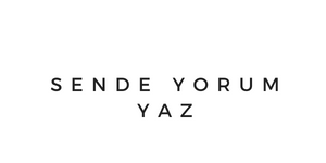 Yorum Yaz